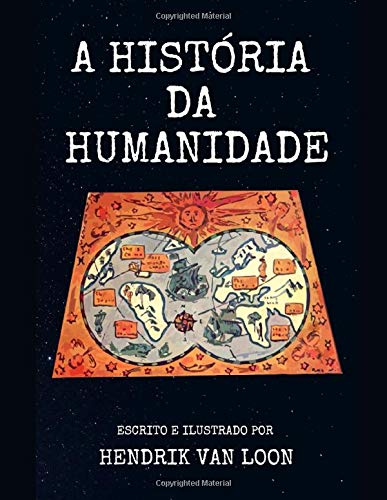 Stock image for A Histria da Humanidade: Ilustrado (Portuguese Edition) for sale by Revaluation Books
