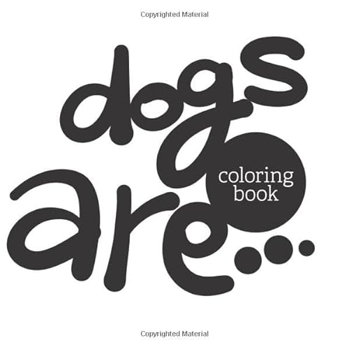 Stock image for dogs are coloring book for sale by Revaluation Books