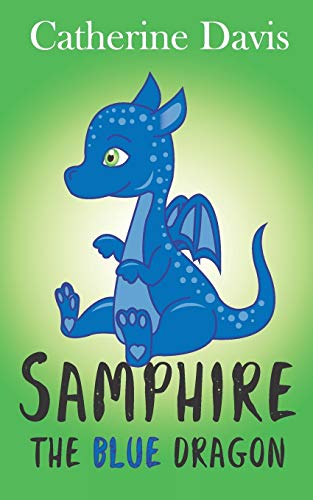 Imagen de archivo de Samphire the blue dragon a la venta por Lucky's Textbooks
