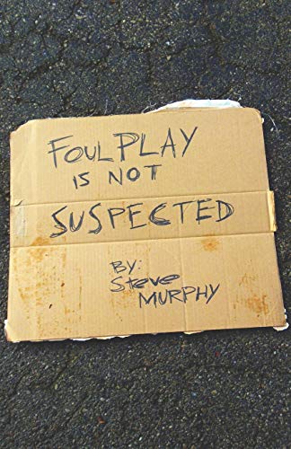 Stock image for Foul Play Is Not Suspected for sale by THE SAINT BOOKSTORE