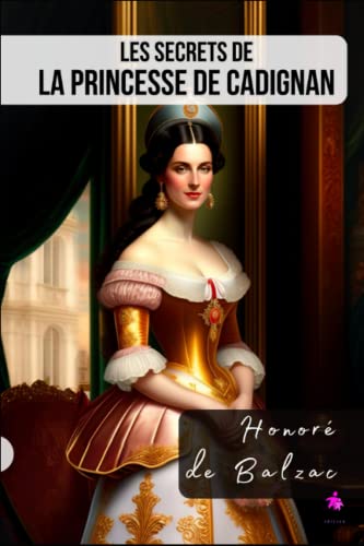 9781086163469: Les Secrets de la princesse de Cadignan