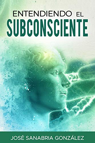 Stock image for Entendiendo el Subconsciente (Libertad Financiera) (Spanish Edition) for sale by Lucky's Textbooks