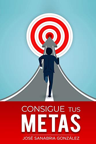 Stock image for CONSIGUE TUS METAS (LIBERTAD FINANCIERA) (Spanish Edition) for sale by Lucky's Textbooks