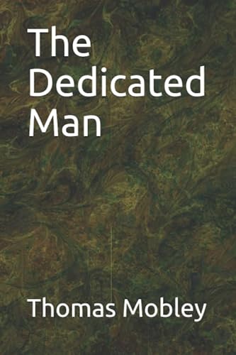 Stock image for The Dedicated Man for sale by Revaluation Books