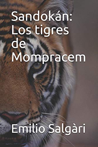 Imagen de archivo de Sandokn: Los tigres de Mompracem (Spanish Edition) a la venta por Save With Sam