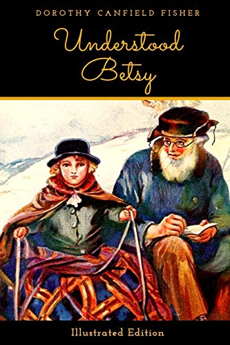 Stock image for Understood Betsy for sale by Hawking Books