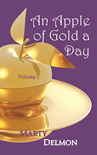 Beispielbild fr An Apple of Gold a Day (Volume 1) zum Verkauf von Revaluation Books