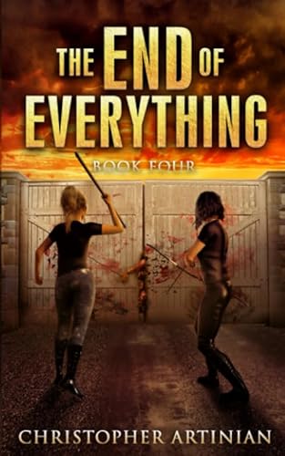 Imagen de archivo de The End of Everything: Book 4 a la venta por AwesomeBooks