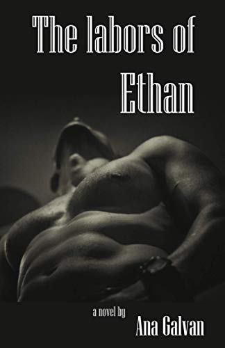 Imagen de archivo de The Labors of Ethan a la venta por THE SAINT BOOKSTORE