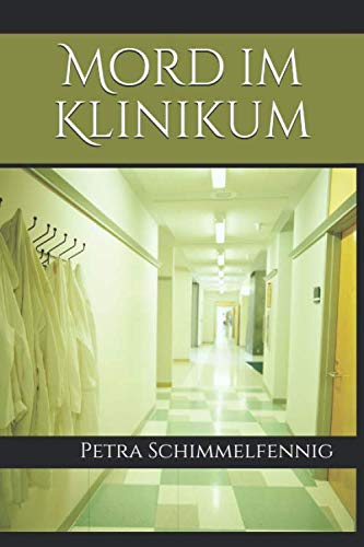 Stock image for Mord im Klinikum for sale by Revaluation Books