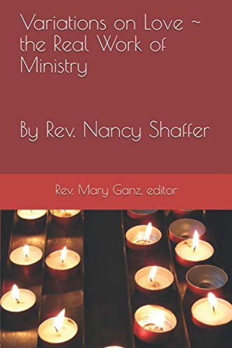 Beispielbild fr Variations on Love: the Real Work of Ministry zum Verkauf von Revaluation Books