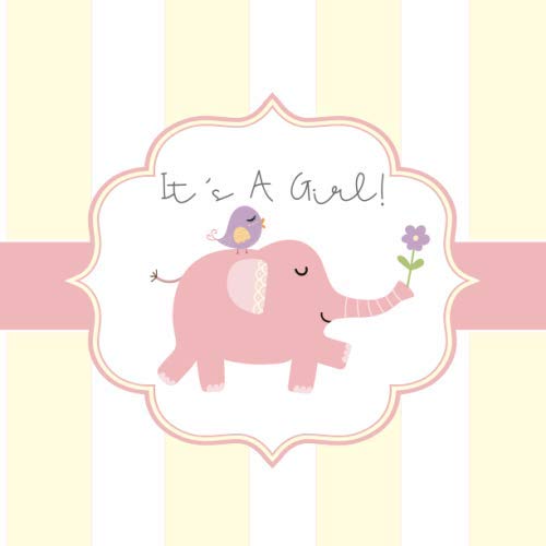 Stock image for It's A Girl: Baby Shower Guest Book : Pink Elephant Guestbook to Write Predictions, Wishes for the Little One, Message for Parents | BONUS Gift Log + . Design with Yellow Stripes + Bird + Flower for sale by Revaluation Books