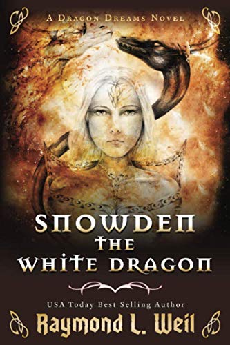 Beispielbild fr Snowden the White Dragon: A Dragon Dreams Novel zum Verkauf von WorldofBooks