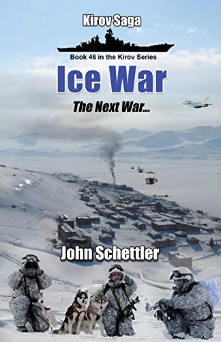 Beispielbild fr Ice War: The Next War (Kirov Series) zum Verkauf von Lucky's Textbooks