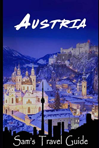 Beispielbild fr Austria: Essential Travel Tips   all you NEED to know zum Verkauf von Revaluation Books