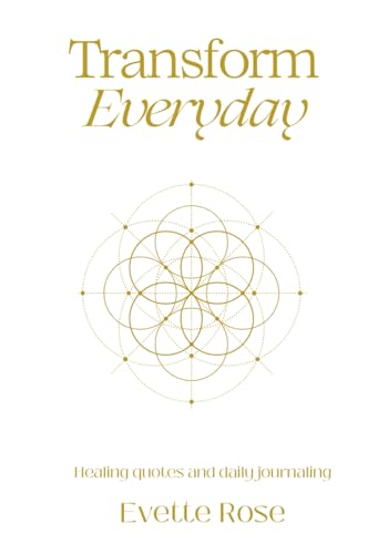 Stock image for Transform Everday: Metaphysical Anatomy Quotes for Inspiration for sale by Lucky's Textbooks