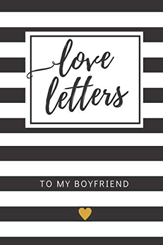 Stock image for Love Letters To My Boyfriend: Letters to Boyfriend Journal, Lined Journal Paperback 6x9 inches, 200 Lined Pages, Romantic Gift For Boyfriend for sale by Revaluation Books