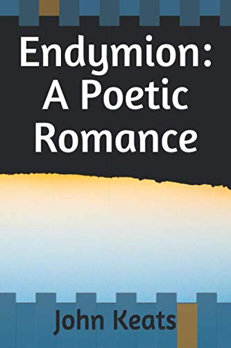 Stock image for Endymion: A Poetic Romance for sale by Revaluation Books