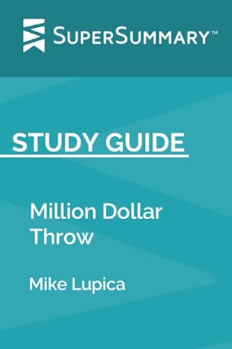 Stock image for Study Guide: Million Dollar Throw by Mike Lupica (SuperSummary) for sale by Revaluation Books