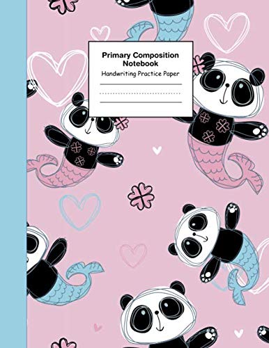 Stock image for Primary Composition Notebook Handwriting Practice Paper: Cute Mermaid Pandas with Blank Writing Sheets for Kindergarten to 2nd Grade Elementary Students for sale by Revaluation Books