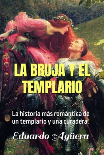 Beispielbild fr La Bruja y el Templario zum Verkauf von PBShop.store US