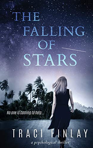 Beispielbild fr The Falling of Stars : A Psychological Thriller zum Verkauf von Better World Books