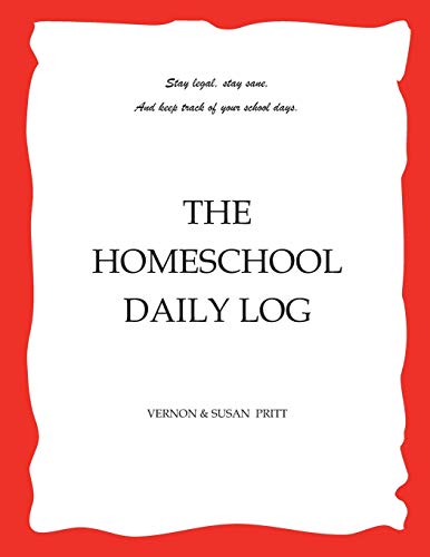 Beispielbild fr The Homeschool Daily Log zum Verkauf von Revaluation Books