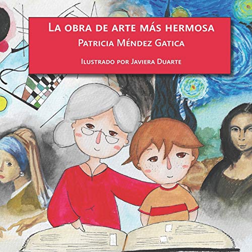 Beispielbild fr La obra de arte ms hermosa (Valores de vida) (Spanish Edition) zum Verkauf von Lucky's Textbooks
