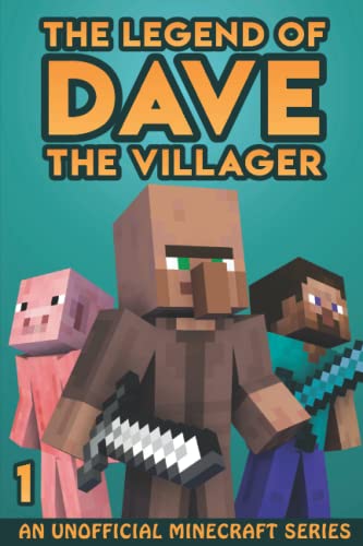 Stock image for The Legend of Dave the Villager 1: An Unofficial Minecraft Series for sale by New Legacy Books