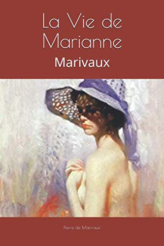 Imagen de archivo de La Vie de Marianne: Marivaux a la venta por Ammareal