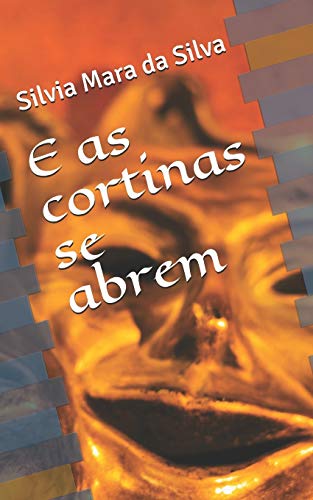 Stock image for E as cortinas se abrem (Portuguese Edition) for sale by Lucky's Textbooks