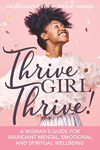 Stock image for Thrive Girl, Thrive! for sale by SecondSale