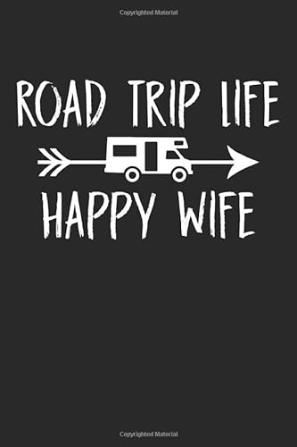 Stock image for Road Trip Life, Happy Wife: Road Trip Blank Sketchbook Paper, Road Trip Notebook, Road Trip Sketch Book, Road Trip Gift - 6x9 - 100 Sketchbook Frame Drawing Blank Paper Pages for sale by Revaluation Books