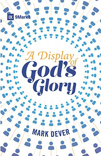 Imagen de archivo de A Display of God's Glory a la venta por ThriftBooks-Atlanta