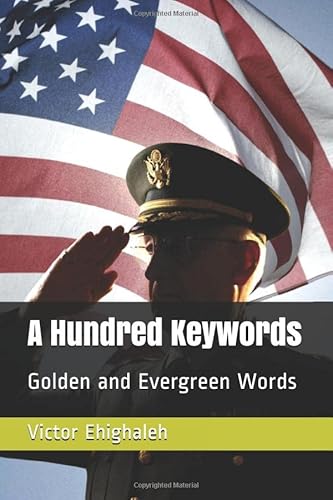Beispielbild fr A Hundred Keywords: Golden and Evergreen Words zum Verkauf von THE SAINT BOOKSTORE