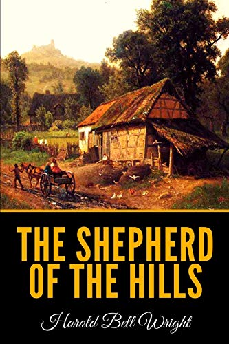 Stock image for The Shepherd Of The Hills for sale by KuleliBooks