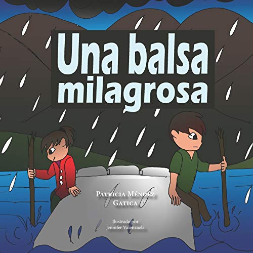 Stock image for Una balsa milagrosa (Valores de vida) (Spanish Edition) for sale by Lucky's Textbooks