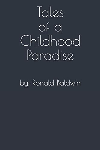 Beispielbild fr Tales of a Childhood Paradise zum Verkauf von Lucky's Textbooks