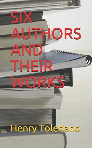 Stock image for SIX AUTHORS AND THEIR WORKS for sale by Revaluation Books