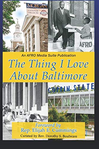Stock image for The Thing I Love About Baltimore for sale by SecondSale
