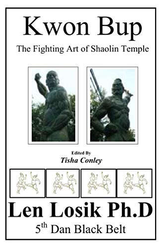 Stock image for Kwon Bup The Shaolin Temple Fighting Art for sale by THE SAINT BOOKSTORE