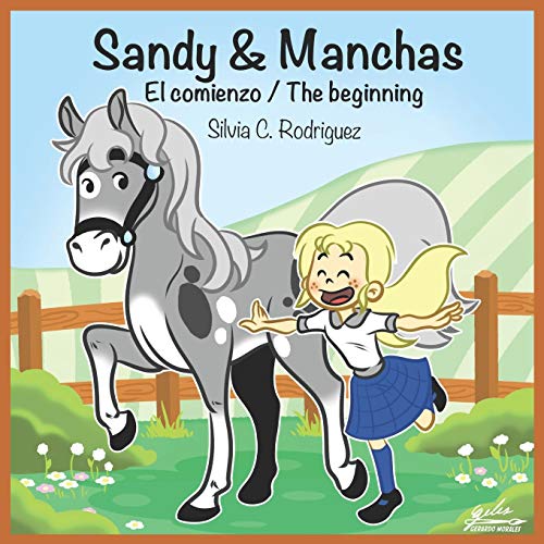 Imagen de archivo de Sandy & Manchas: El comienzo / The beginning a la venta por Lucky's Textbooks