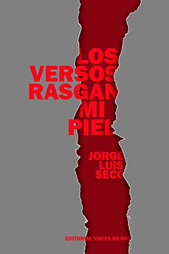 Beispielbild fr Los versos rasgan mi piel (Spanish Edition) zum Verkauf von HPB-Ruby