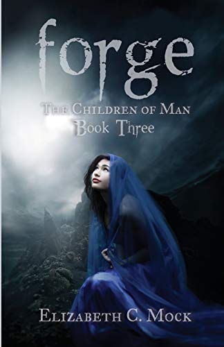 Stock image for Forge: (The Children of Man, #3) for sale by Lucky's Textbooks