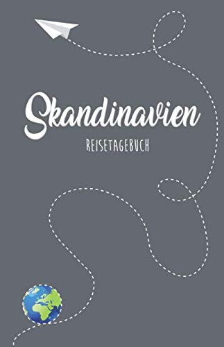 9781087408200: Skandinavien Reisetagebuch: Zum Selberschreiben, Ausfllen und Gestalten