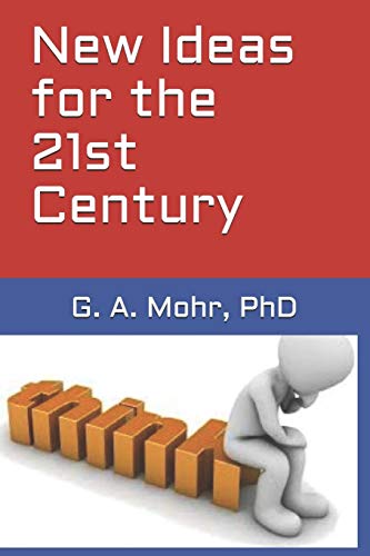 Stock image for New Ideas for The 21st Century for sale by Lucky's Textbooks