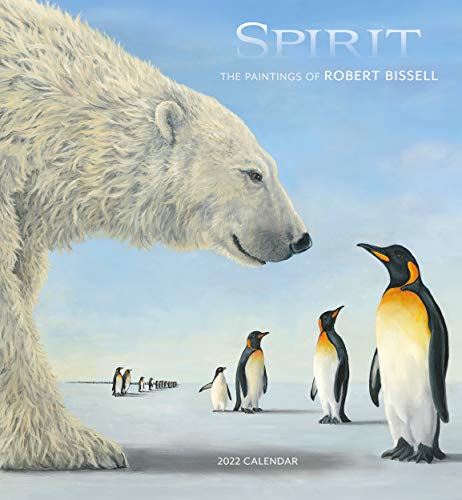 Stock image for Spirit: The Paintings of Robert Bissell 2022 Wall Calendar for sale by GF Books, Inc.