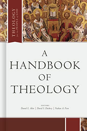 Beispielbild fr A Handbook of Theology (Theology for the People of God) zum Verkauf von GF Books, Inc.