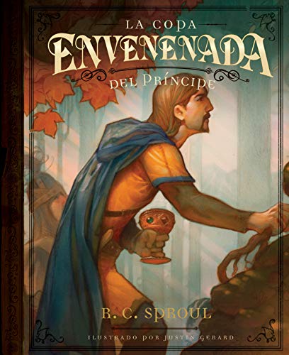 Stock image for La copa envenenada del Pr�ncipe (Spanish Edition) for sale by Russell Books