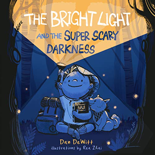 Stock image for The Bright Light and the Super Scary Darkness for sale by ZBK Books